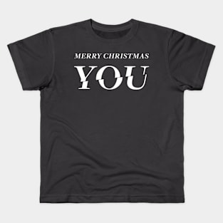 Merry Christmas YOU!!! Christmas Card Design in white Kids T-Shirt